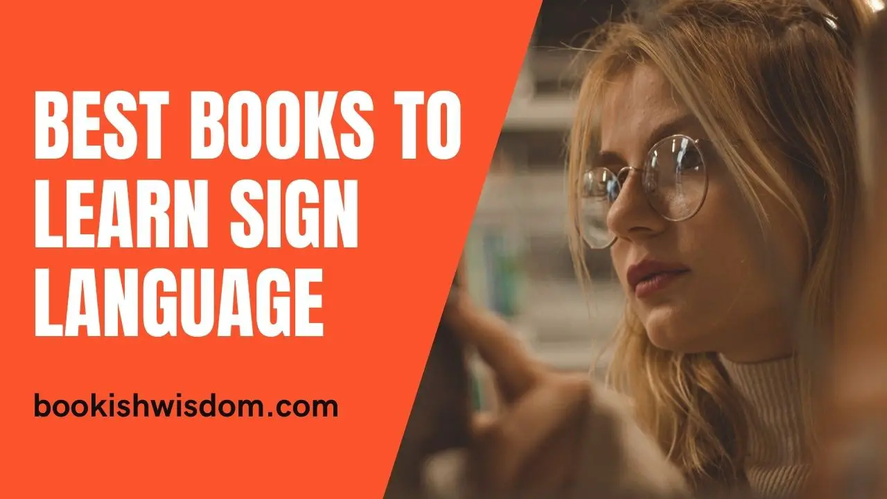 Best Books To Learn Sign Language