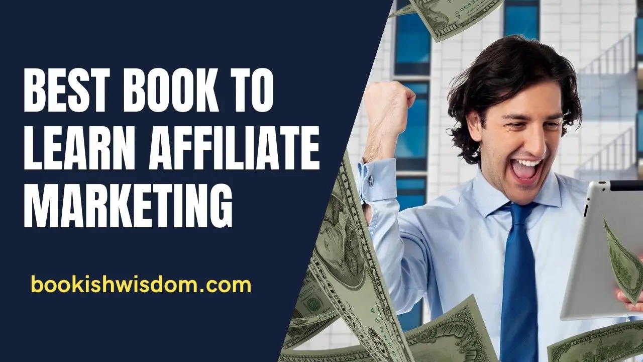 best book to learn affiliate marketing