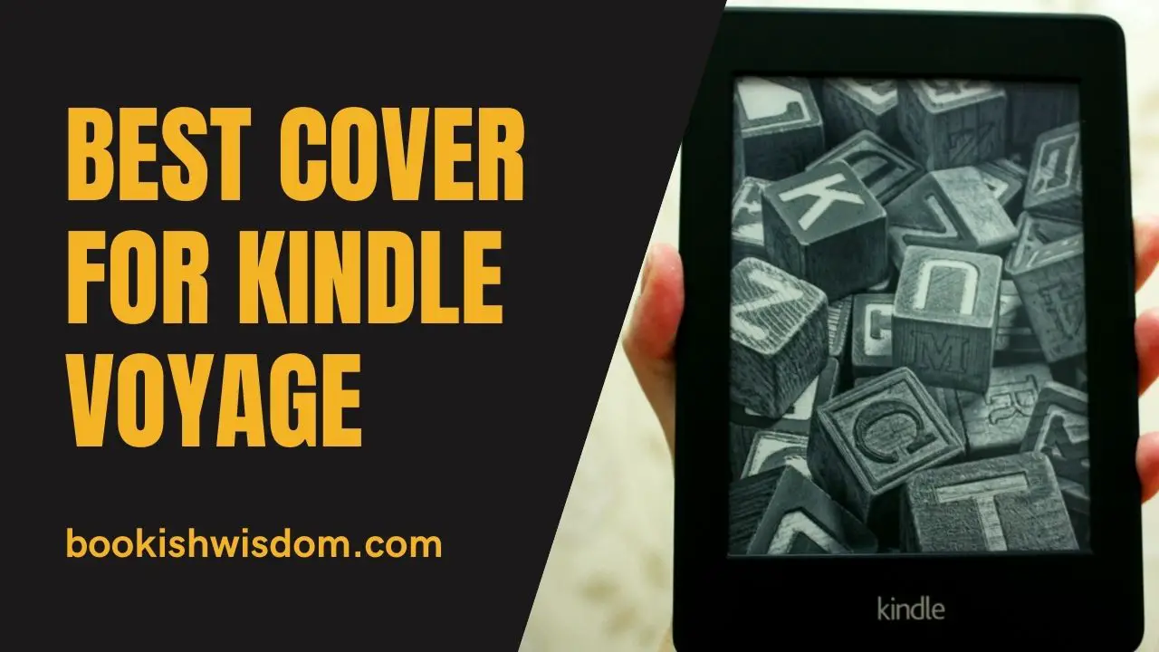 Best Cover For Kindle Voyage