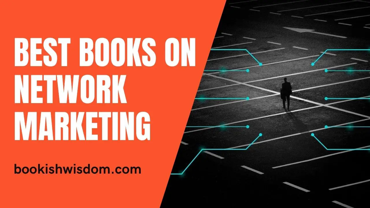 Best Books To Read For Network Marketing