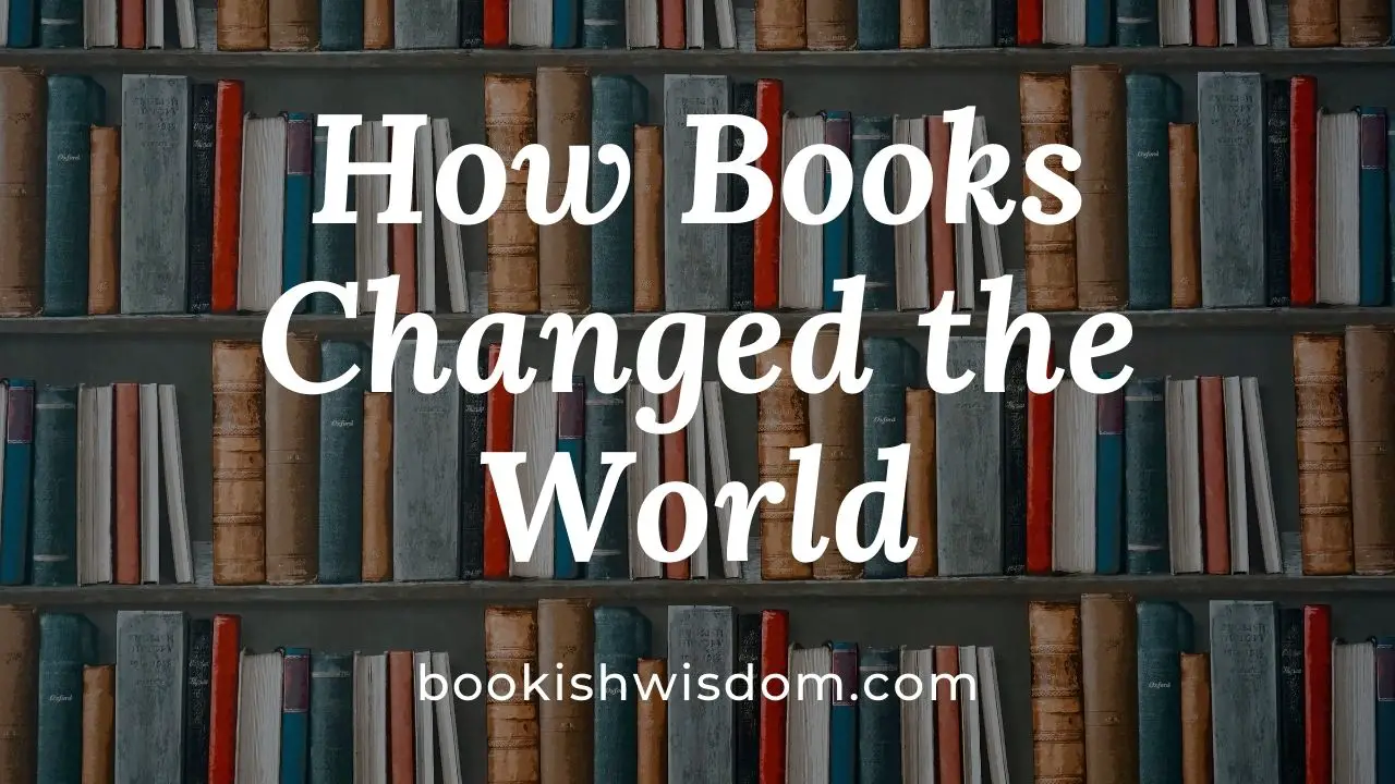 How Books Changed the World