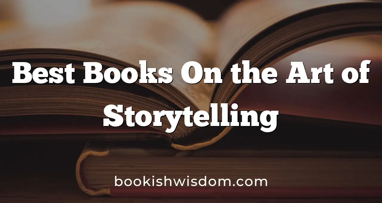 Best Books On the Art of Storytelling