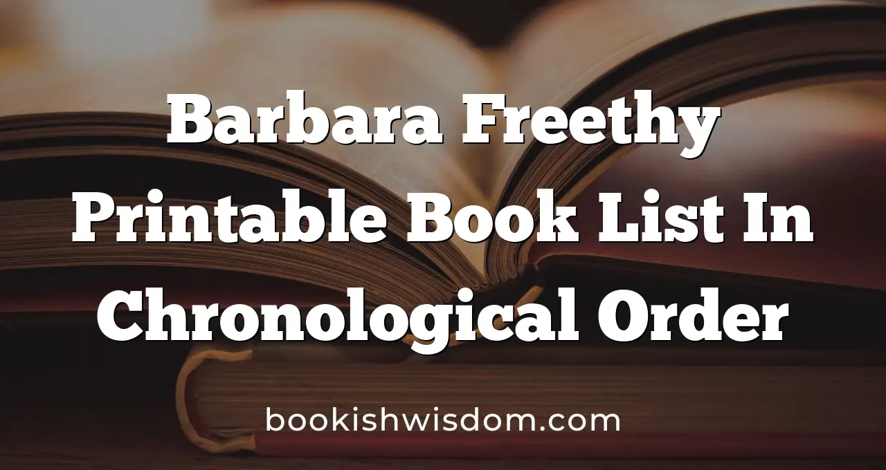 Barbara Freethy Printable Book List In Chronological Order