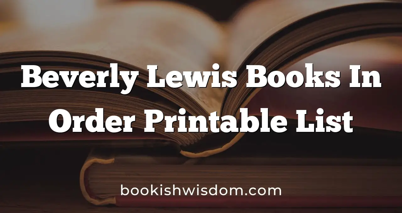 Beverly Lewis Books In Order Printable List