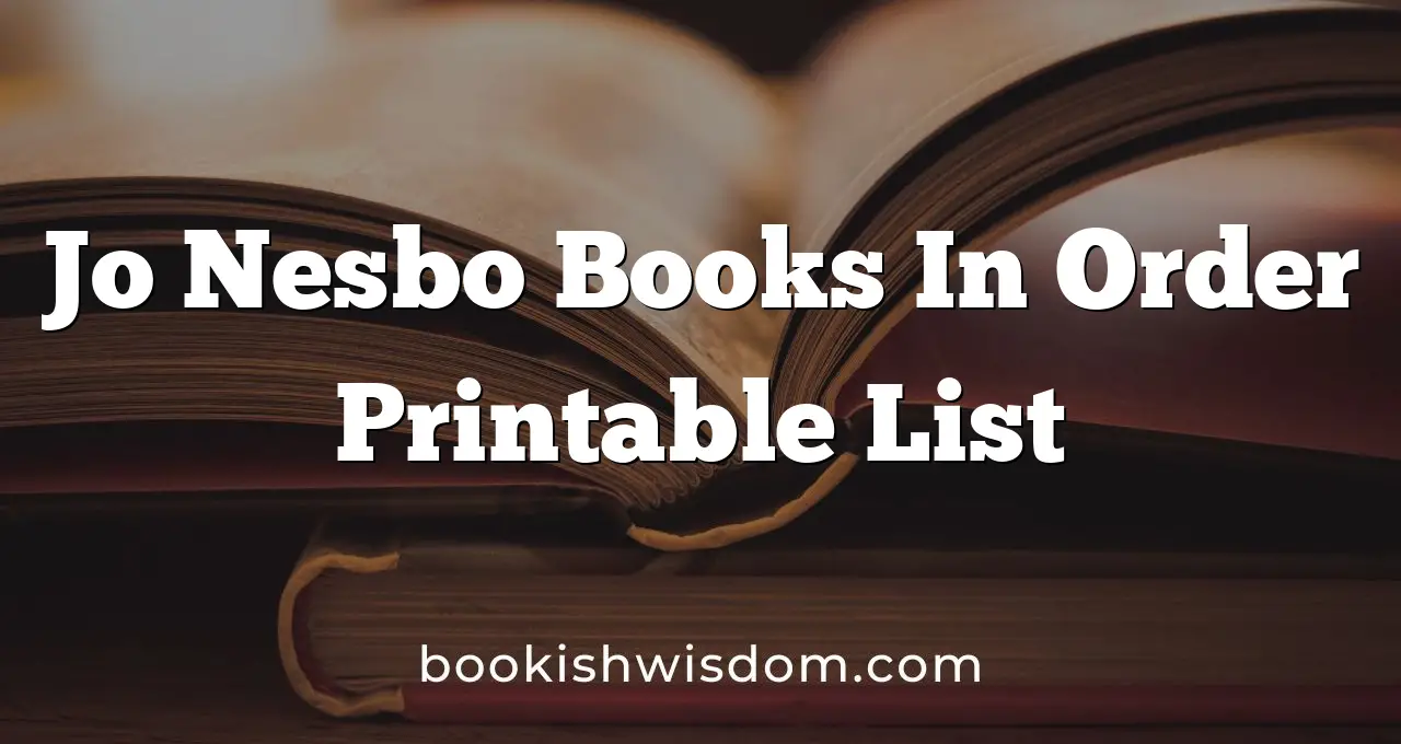 Jo Nesbo Books In Order Printable List