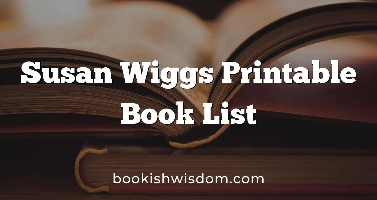 Susan Wiggs Printable Book List