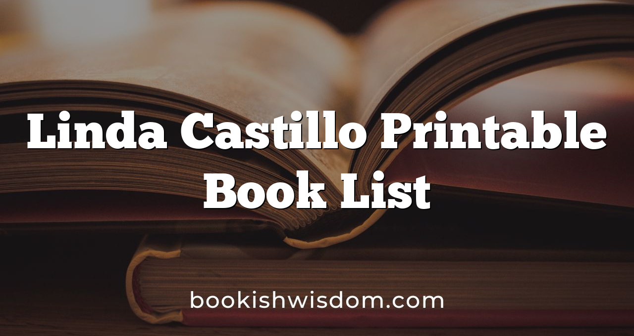 Linda Castillo Printable Book List