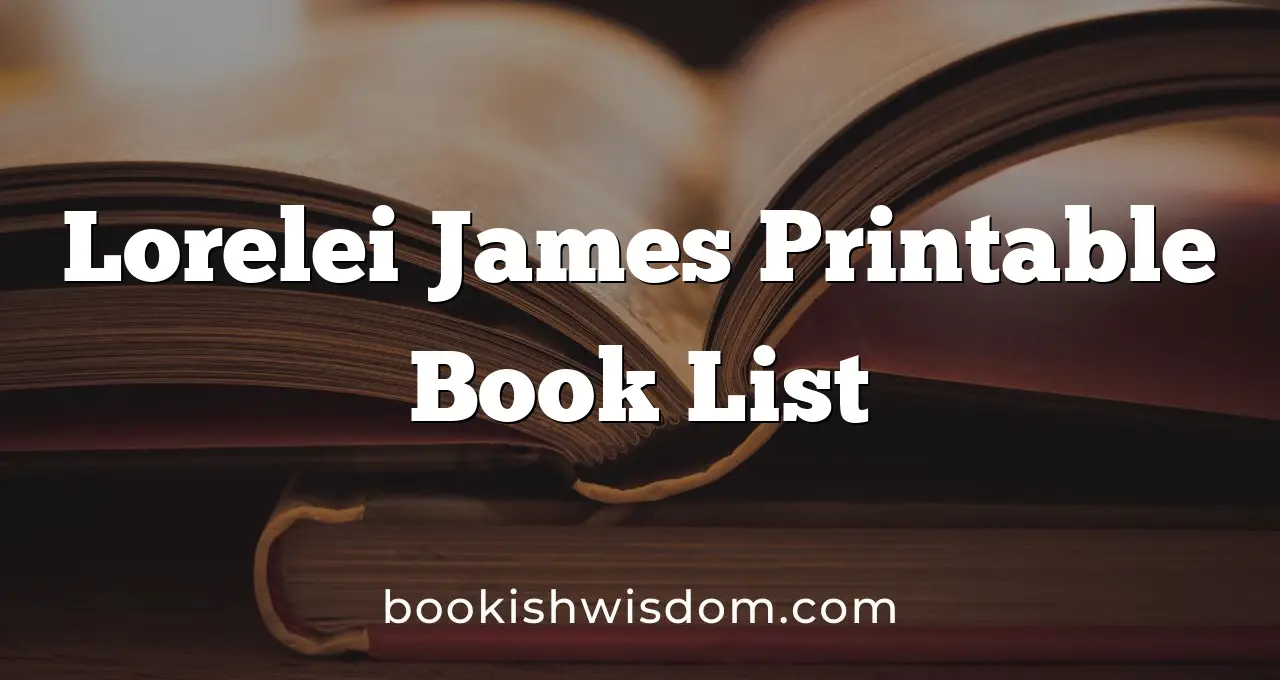 Lorelei James Printable Book List