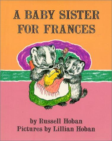 A Baby Sister for Frances by Russell Hoban book cover