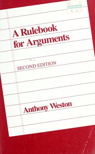 A Rulebook for Arguments by Anthony Weston book cover