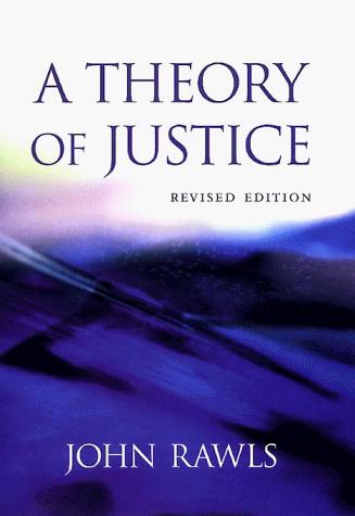 A Theory of Justice by John Rawls book cover