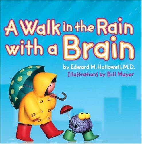 A Walk in the Rain with a Brain by Edward M. Hallowell book cover