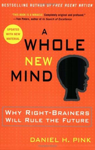 A Whole New Mind by Daniel H. Pink book cover