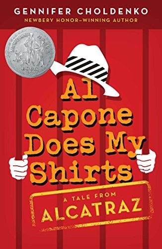 Al Capone Does My Shirts by Gennifer Choldenko book cover