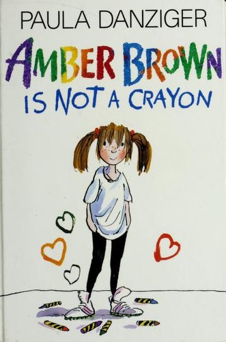 Amber Brown Is Not a Crayon by Paula Danziger book cover