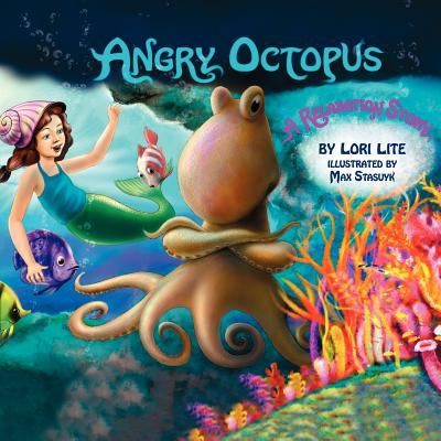 Angry Octopus by Lori Lite book cover