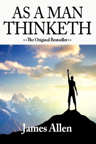 As a Man Thinketh by James Allen book cover
