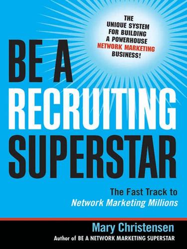 Be a Recruiting Superstar by Mary Christensen book cover