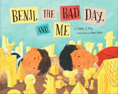 Benji, the Bad Day, and Me by Sally J. Pla book cover
