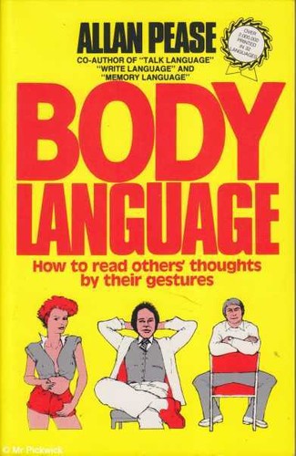 Body Language: How to Read Others" Thoughts by Their Gestures" by Allan Pease book cover