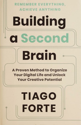 Building a Second Brain by Tiago Forte book cover