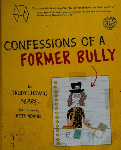 Confessions of a Former Bully by Trudy Ludwig book cover