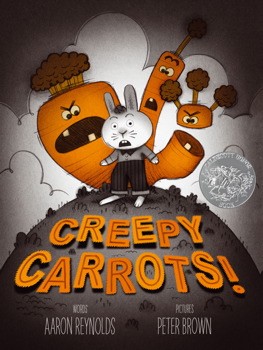 Creepy Carrots! by Aaron Reynolds book cover