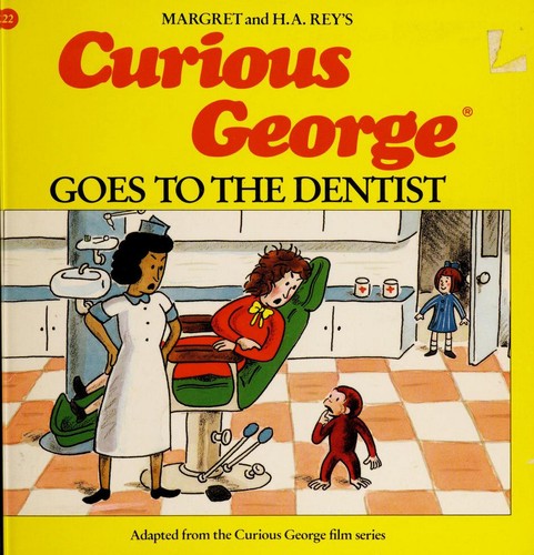 Curious George Visits the Dentist by Margret book cover