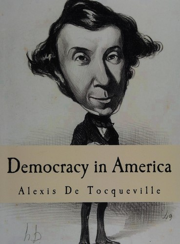 Democracy in America by Alexis de Tocqueville book cover