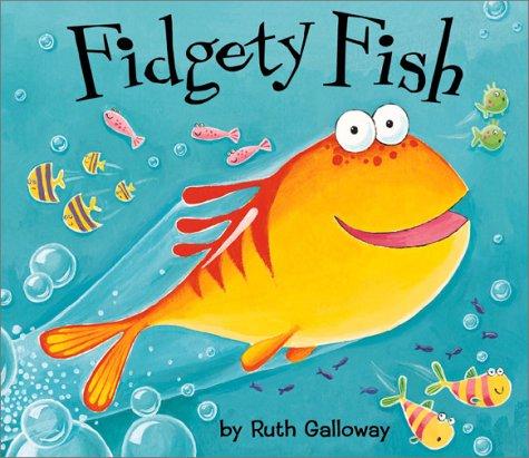 Fidgety Fish by Ruth Galloway book cover