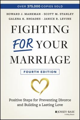 Fighting for Your Marriage by Howard Markman book cover