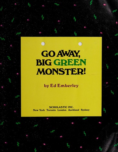 Go Away, Big Green Monster! by Ed Emberley book cover