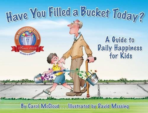 Have You Filled a Bucket Today? by Carol McCloud book cover