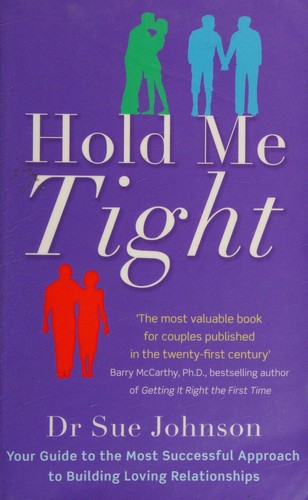 Hold Me Tight by Sue Johnson book cover