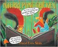 Interrupting Chicken by David Ezra Stein book cover