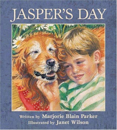 Jasper's Day by Marjorie Blain Parker book cover