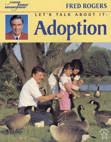 Let's Talk About It: Adoption by Fred Rogers book cover
