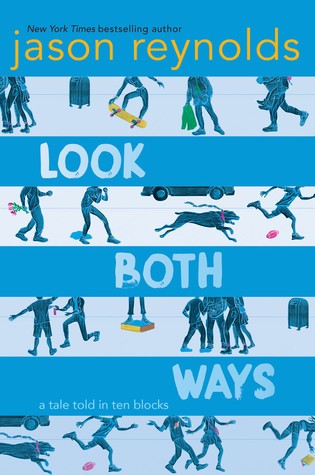 Look Both Ways by Jason Reynolds book cover