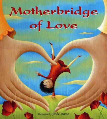 Motherbridge of Love by Xinran book cover