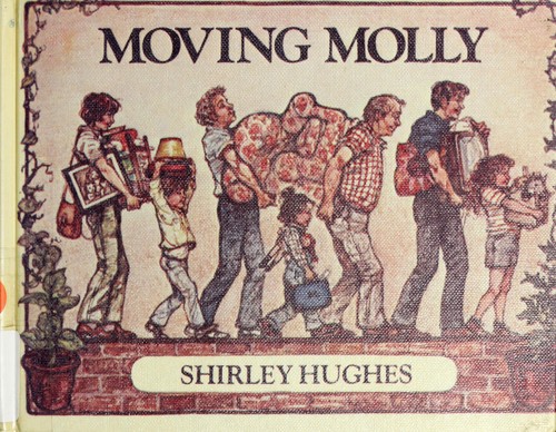 Moving Molly by Shirley Hughes book cover