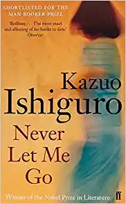 Never Let Me Go by Kazuo Ishiguro book cover