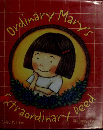 Ordinary Mary's Extraordinary Deed by Emily Pearson book cover