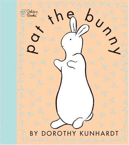 Pat the Bunny by Dorothy Kunhardt book cover