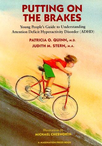 Putting on the Brakes by Patricia O. Quinn book cover