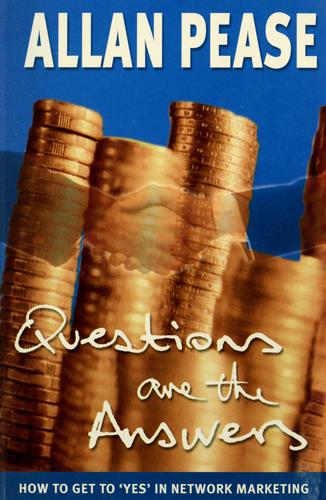 Questions Are the Answers by Allan Pease book cover