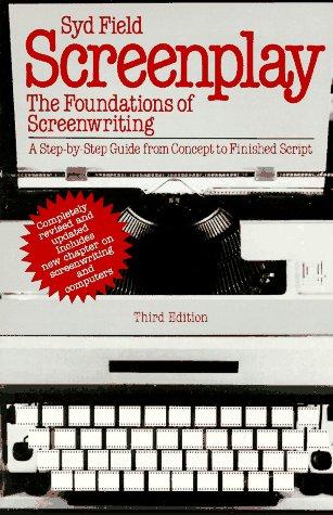 Screenplay: The Foundations of Screenwriting by Syd Field book cover