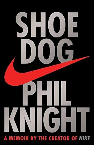 Shoe Dog by Phil Knight book cover