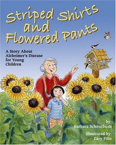 Striped Shirts and Flowered Pants by Barbara Schnurbush book cover