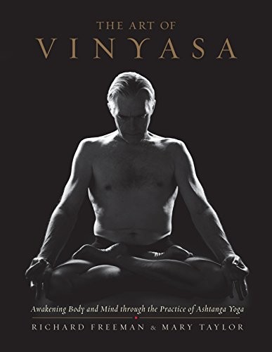 The Art of Vinyasa by Richard Freeman book cover