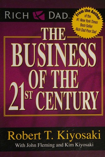 The Business of the 21st Century by Robert T.Kiyosaki book cover